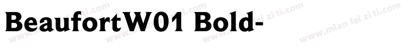 BeaufortW01 Bold字体转换